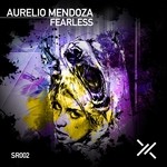 cover: Aurelio Mendoza - Fearless