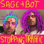 cover: Bot|Sage Armstrong - Stopping Traffic