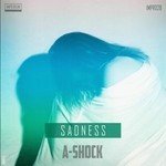 cover: A-shock - Sadness