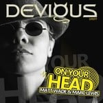 cover: Matt Wade & Marc Lewis - On Your Head