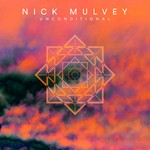 cover: Nick Mulvey - Unconditional