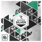 cover: Rarabb - Silver