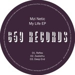 cover: Mzi Netic - My Life EP