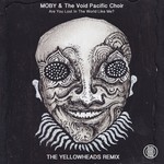 cover: Moby|The Void Pacific Choir - Are You Lost In The World Like Me?