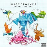 cover: MisterWives - Connect The Dots (Explicit)