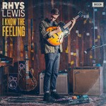 cover: Rhys Lewis - I Know The Feeling