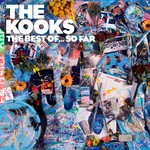 cover: The Kooks - The Best Of... So Far