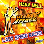 cover: Mara Nell - Lady Speed Racer