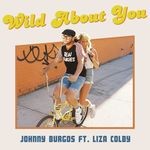 cover: Johnny Burgos|Liza Colby - Wild About You