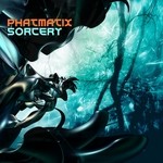 cover: Phatmatix - Sorcery