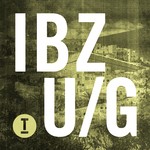 cover: Various Artists - Ibiza Underground 2017