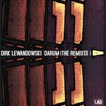 cover: Dirk Lewandowski - Darum (The Remixes)