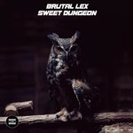 cover: Brutal Lex - Sweet Dungeon