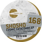 cover: Shosho - Cosmic Catacombs