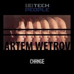 cover: Artem Wetrov - Change