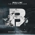 cover: Tjr & Joel Fletcher - Rollin'