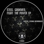 cover: Steel Grooves - Fight The Power EP