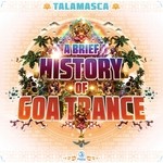 cover: Talamasca - A Brief History Of Goa-Trance