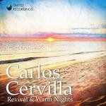 cover: Carlos Cervilla - Revival & Warm Nights