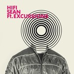 cover: Hifi Sean - feat Excursions