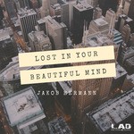 cover: Jakob Hermann - Lost In Your Beautiful Mind