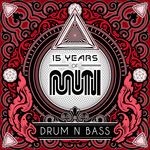 cover: Various - 15 Years Of Muti - Drum & Bass (Explicit)