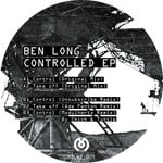 cover: Ben Long - Controlled EP