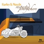 cover: Harley&muscle - Respected Everywhere