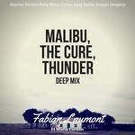 cover: Fabian Laumont|Misha Cordon - Malibu, The Cure, Thunder Deep Mix