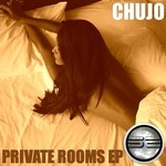 cover: Chujo - Private Rooms EP