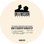 cover: Jef K|Kub|Mr Ks|Rhythm&soul|The Groove Brothers - Bob's Country Bunker EP