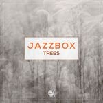 cover: Jazzbox - Trees