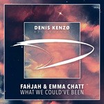 cover: Fahjah & Emma Chatt - What We Could've Been