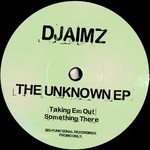 cover: Djaimz - The Unknown EP