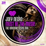 cover: Joey Negro - Must Be The Music (The Original Disco Mix)