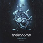 cover: Metronome - So Real