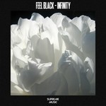 cover: Feel Black - Infinity