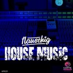 cover: Flauschig - House Music