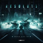 cover: Resolute - Never Give Up