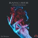 cover: Dj Christos - Bang Her