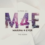 cover: Dj Frank Jmj - Makina 4 Ever