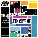 cover: John Coltrane - Trane: The Atlantic Collection (Remastered)