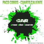 cover: Paco Cobos - Cuarto Caliente