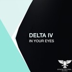 cover: Delta Iv - In Your Eyes