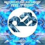 cover: Bass Hours|Max Landry - Feel It Right