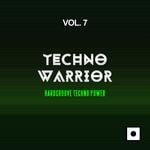 cover: Various - Techno Warrior Vol 7 (Hardgroove Techno Power)