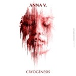 cover: Anna V - Cryogenesis