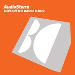 cover: Audiostorm - Love On The Dance Floor