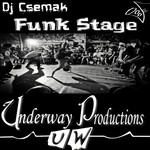 cover: Dj Csemak - Funk Stage