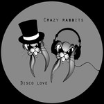 cover: Crazy Rabbits - Disco Love